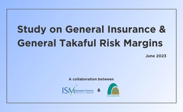 Study on General Insurance & General Takaful Risk Margins